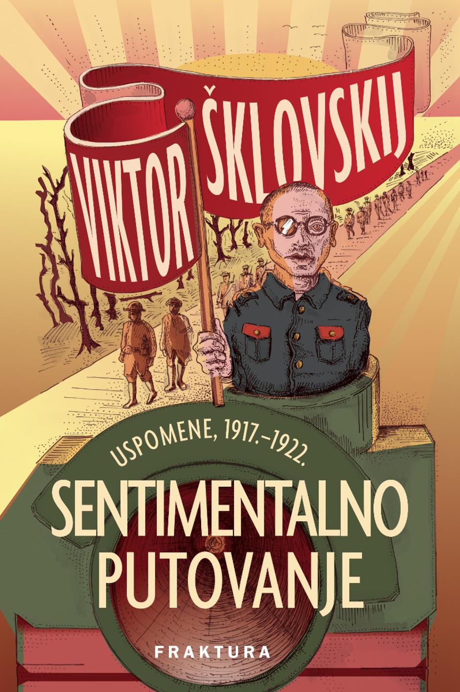 Viktor Šklovskij "Sentimentalno putovanje" | Author: Fraktura