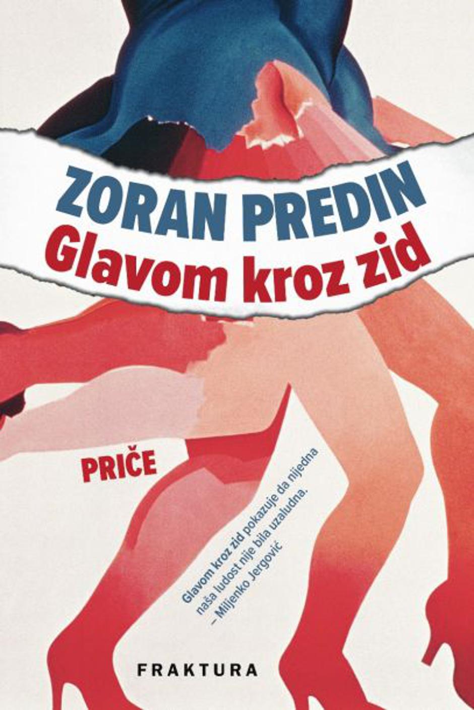 "Glavom kroz zid", knjiga Zorana Predina | Author: Fraktura